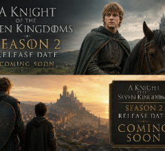 A Knight of the Seven Kingdoms Season 2 Release Date Confirmed