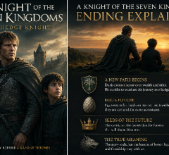 A Knight of the Seven Kingdoms ending explained